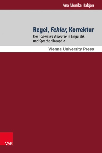 Portada del libro «Regel, Fehler, Korrektur», de Ana Monika Habjan