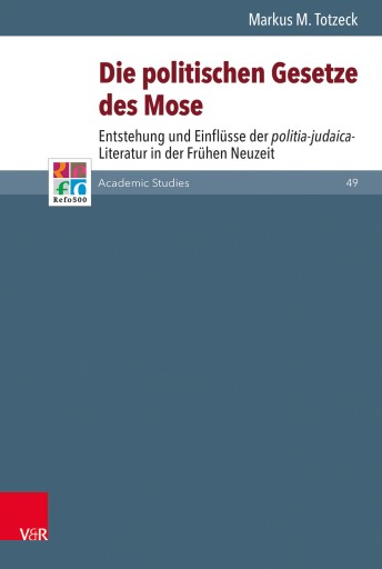 Portada del libro «Die politischen Gesetze des Mose als Vorbild», de Markus M. Totzeck
