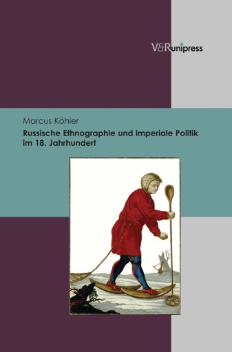 Portada del libro «Russische Ethnographie und imperiale Politik im 18. Jahrhundert», de Marcus Köhler