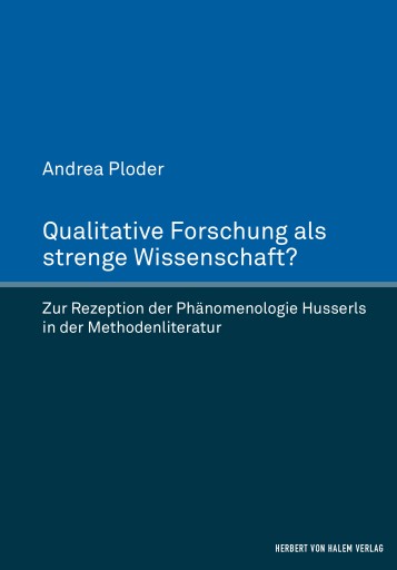 Portada del libro «Qualitative Forschung als strenge Wissenschaft?», de Andrea Ploder