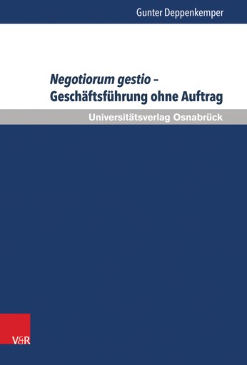 Portada del libro «Negotiorum gestio – Geschäftsführung ohne Auftrag», de Gunter Deppenkemper