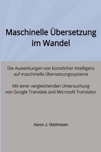Maschinelle Übersetzung im Wandel