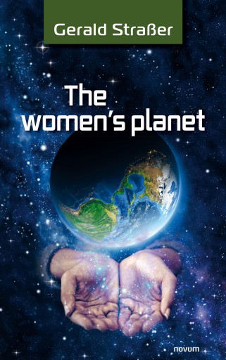 Portada del libro «The women´s planet», de Gerald Straßer