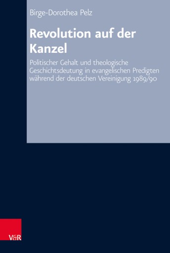 Portada del libro «Revolution auf der Kanzel», de Birge-Dorothea Pelz