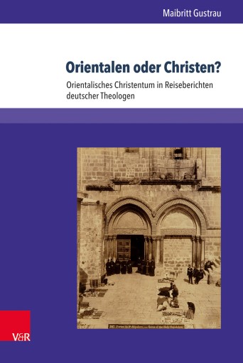 Portada del libro «Orientalen oder Christen?», de Maibritt Gustrau