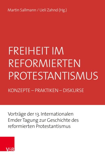 Portada del libro «Freiheit im reformierten Protestantismus»