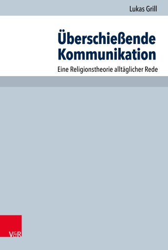 Portada del libro «Überschießende Kommunikation», de Lukas Grill