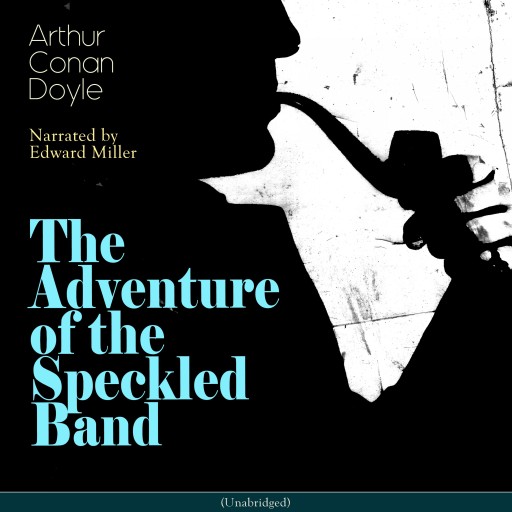 Portada del audiolibro «The Adventure of the Speckled Band», de Arthur Conan Doyle