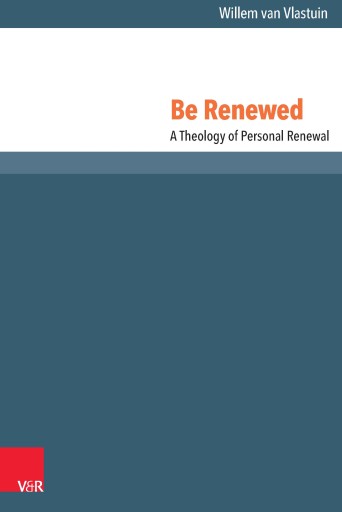 Portada del libro «Be Renewed», de Willem van Vlastuin