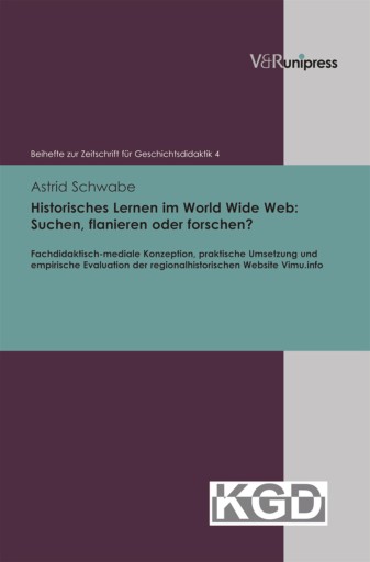Portada del libro «Historisches Lernen im World Wide Web: Suchen, flanieren oder forschen?», de Astrid Schwabe