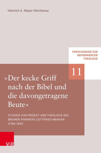 Portada del libro «»Der kecke Griff nach der Bibel und die davongetragene Beute«», de Heinrich A. Meyer-Reichenau