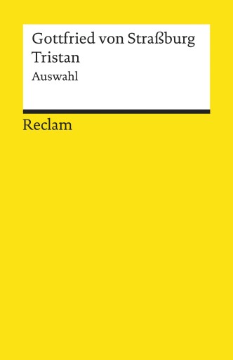 Portada del libro «Tristan. Auswahl», de Gottfried von Straßburg