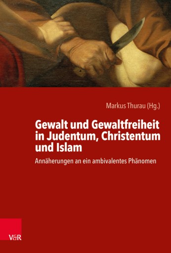 Portada del libro «Gewalt und Gewaltfreiheit in Judentum, Christentum und Islam»