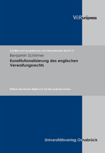 Portada del libro «Konstitutionalisierung des englischen Verwaltungsrechts», de Benjamin Schirmer