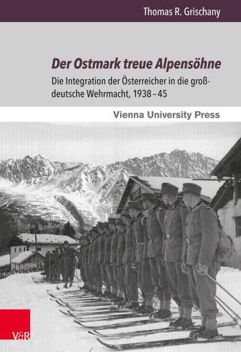 Portada del libro «Der Ostmark treue Alpensöhne», de Thomas R. Grischany