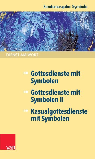 Portada del libro «Dienst am Wort Sonderausgabe Symbole», de Stephan Goldschmidt