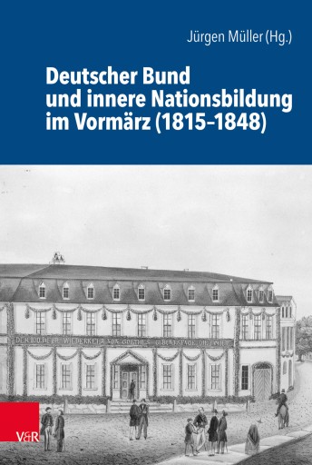 Portada del libro «Deutscher Bund und innere Nationsbildung im Vormärz (1815–1848)»