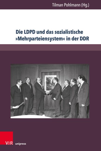 Portada del libro «Die LDPD und das sozialistische »Mehrparteiensystem« in der DDR»