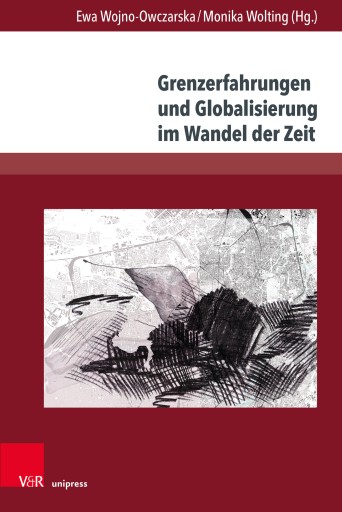 Portada del libro «Grenzerfahrungen und Globalisierung im Wandel der Zeit»