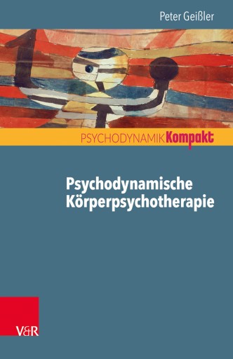 Portada del libro «Psychodynamische Körperpsychotherapie», de Peter Geißler