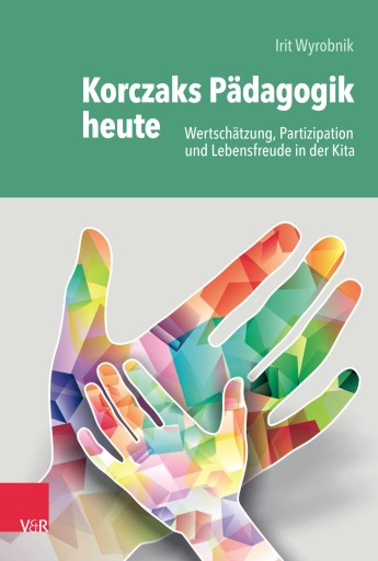 Portada del libro «Korczaks Pädagogik heute», de Irit Wyrobnik
