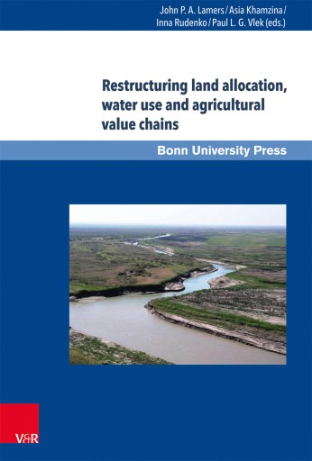 Portada del libro «Restructuring land allocation, water use and agricultural value chains»