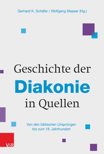 Portada del libro «Geschichte der Diakonie in Quellen»