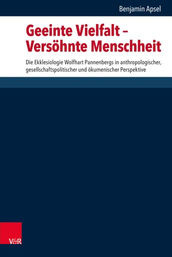 Portada del libro «Geeinte Vielfalt – Versöhnte Menschheit», de Benjamin Apsel