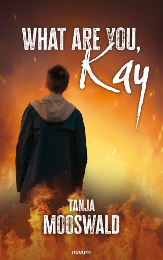Portada del libro «What are you, Kay», de Tanja Mooswald