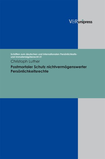 Portada del libro «Postmortaler Schutz nichtvermögenswerter Persönlichkeitsrechte», de Christoph Luther