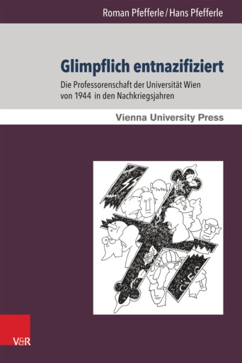 Portada del libro «Glimpflich entnazifiziert», de Roman Pfefferle, Hans Pfefferle