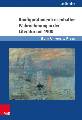 Portada del libro «Konfigurationen krisenhafter Wahrnehmung in der Literatur um 1900», de Jan Rohden