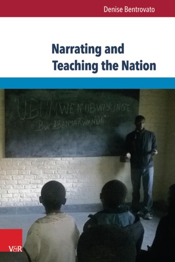 Portada del libro «Narrating and Teaching the Nation», de Denise Bentrovato