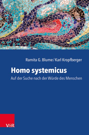 Portada del libro «Homo systemicus», de Karl Kropfberger, Ramita G. Blume