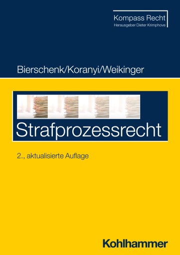 Portada del libro «Strafprozessrecht», de Lars Bierschenk, Johannes Koranyi