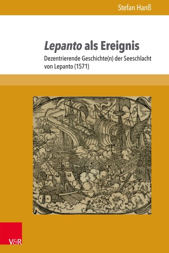 Portada del libro «Lepanto als Ereignis», de Stefan Hanß