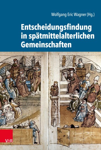 Portada del libro «Entscheidungsfindung in spätmittelalterlichen Gemeinschaften»