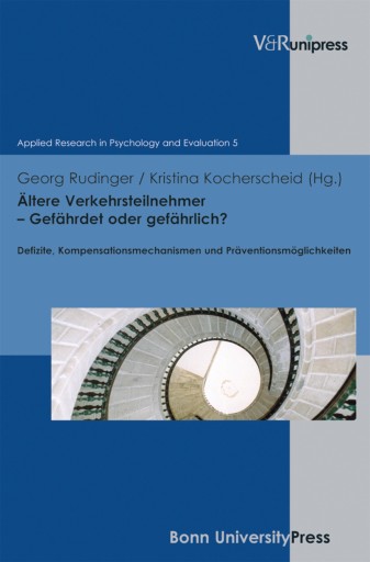 Portada del libro «Ältere Verkehrsteilnehmer – Gefährdet oder gefährlich?»