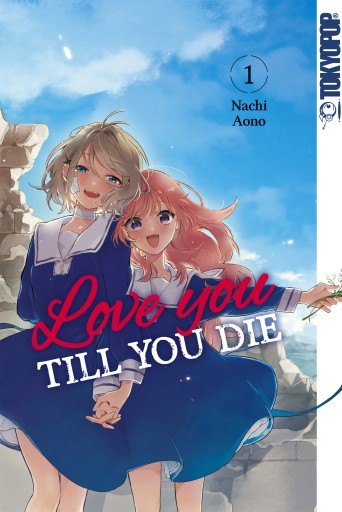 Portada del libro «Love you till you die, Band 01», de Nachi Aono