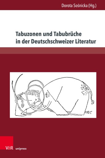 Portada del libro «Tabuzonen und Tabubrüche in der Deutschschweizer Literatur»