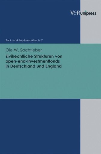 Portada del libro «Zivilrechtliche Strukturen von open-end-Investmentfonds in Deutschland und England», de Ole W. Sachtleber