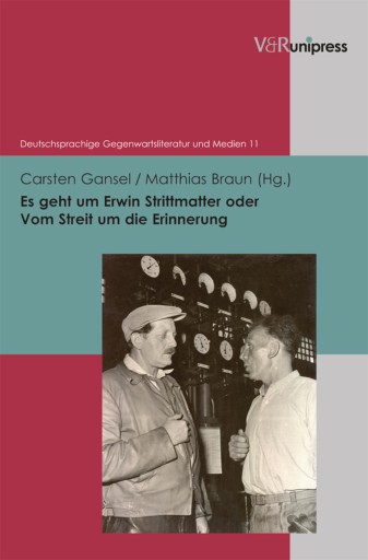 Portada del libro «Es geht um Erwin Strittmatter oder Vom Streit um die Erinnerung»