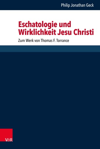 Portada del libro «Eschatologie und Wirklichkeit Jesu Christi», de Philip Jonathan Geck