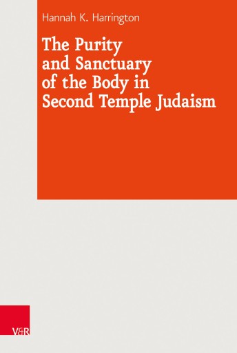 Portada del libro «The Purity and Sanctuary of the Body in Second Temple Judaism», de Hannah K. Harrington