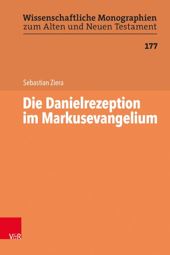 Portada del libro «Die Danielrezeption im Markusevangelium», de Sebastian Ziera