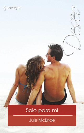 Portada del libro «Solo para mí», de Jule Mcbride