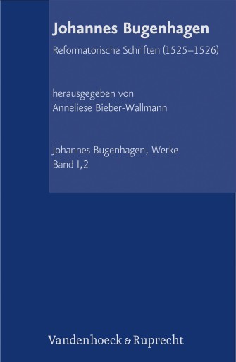 Portada del libro «Abteilung I: Reformatorische Schriften», de Johannes Bugenhagen
