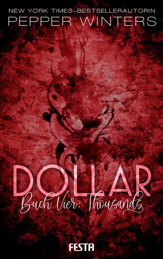 Portada del libro «Dollar - Buch 4: Thousands», de Pepper Winters