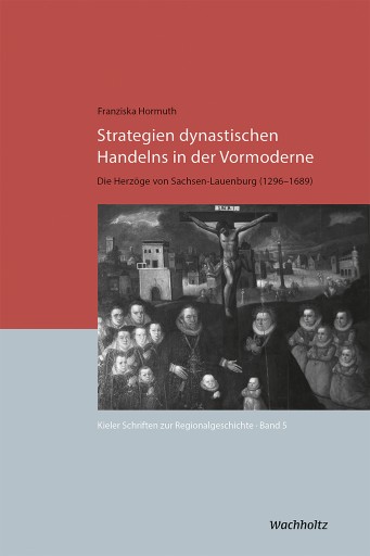 Portada del libro «Strategien dynastischen Handelns in der Vormoderne», de Franziska Hormuth