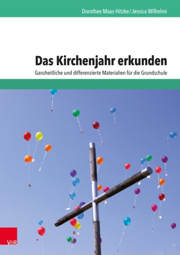 Portada del libro «Das Kirchenjahr erkunden», de Dorothee Maas-Hitzke, Jessica Wilhelmi